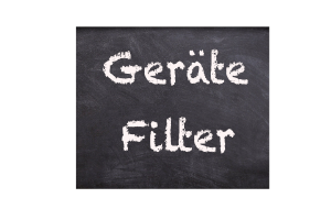 → Geräte Filter